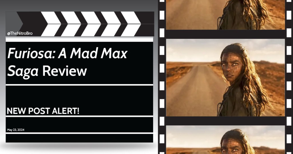Furiosa: A Mad Max Saga&nbsp;Review