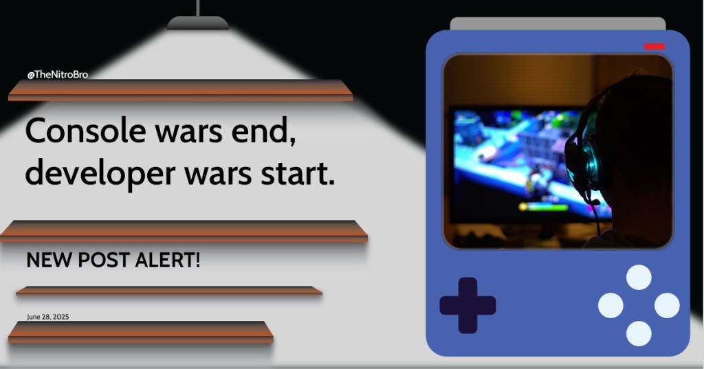 Console wars end, developer wars&nbsp;start.